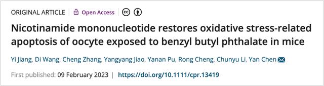 Nicotinamide mo<i></i>nonucleotide restores oxidative stress-relatedapoptosis of oocyte exposed to benzyl butyl phthalate in mice